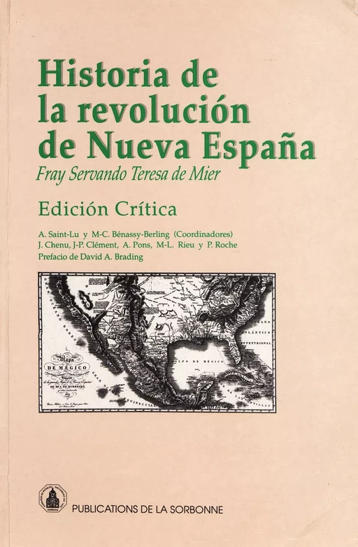 Historia de la revolución de Nueva España - Fray Servando Teresa de Mier - Centro de estudios mexicanos y centroamericanos