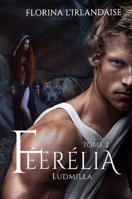 Féerélia Tome 2