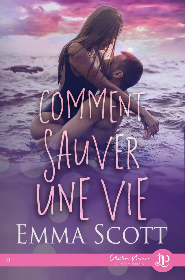 Comment sauver une vie - Emma Scott - Juno Publishing