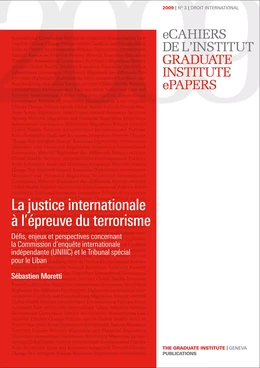 La justice internationale à l'épreuve du terrorisme