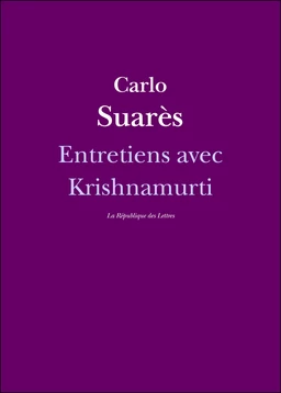 Entretiens avec Krishnamurti