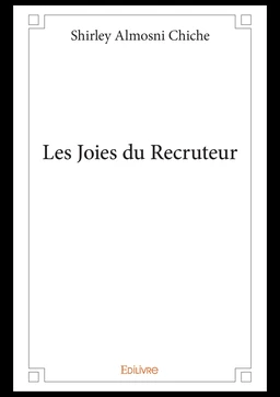 Les Joies du Recruteur