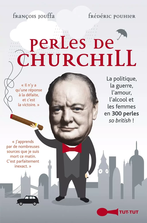 Perles de Churchill - Francois Jouffa, Frédéric Pouhier - Leduc Humour