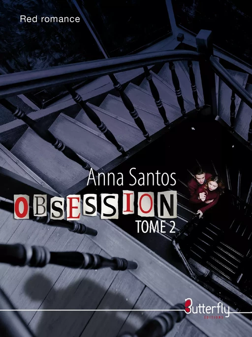 Obsession - Anna Santos - Butterfly Éditions