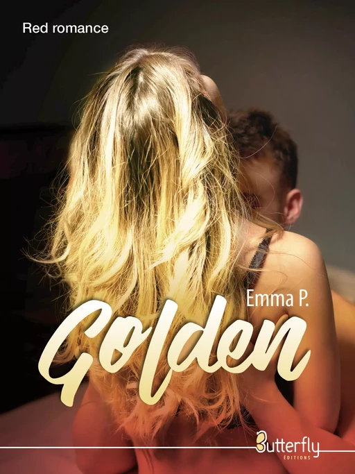 Golden - Emma P. - Butterfly Éditions