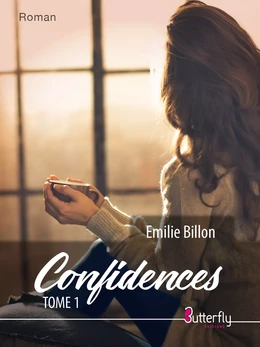 Confidences - Tome 1