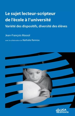 Le sujet lecteur-scripteur de l'école à l'université