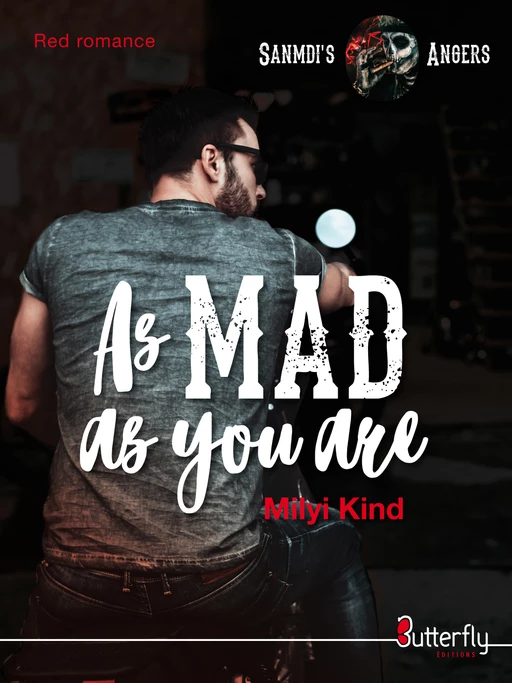 As Mad as you are - Milyi Kind - Butterfly Éditions