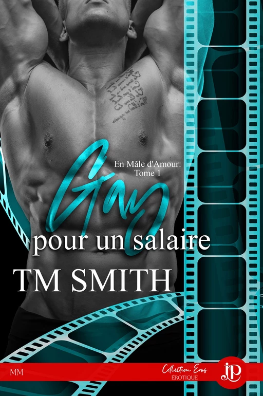 Gay pour un salaire - T.M. Smith - Juno Publishing