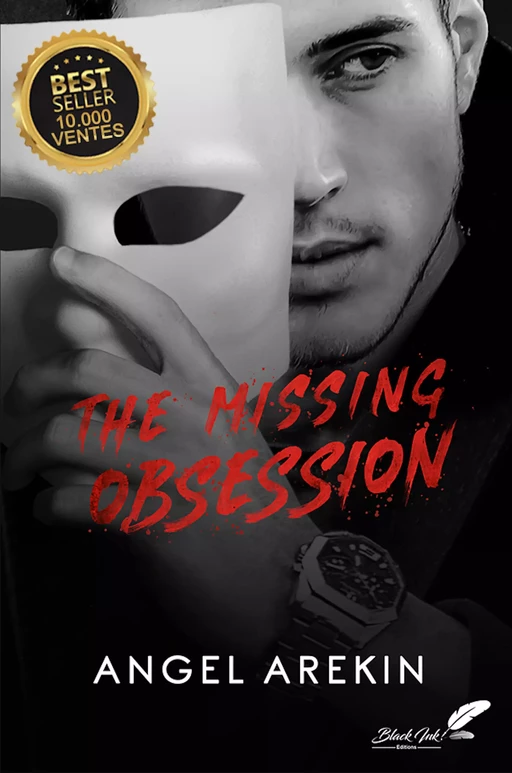 The Missing Obsession - Angel Arekin - Black Ink Editions