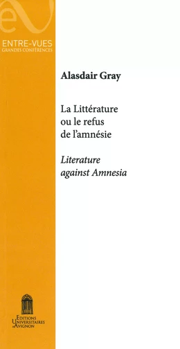 La Littérature ou le refus de l’amnésie