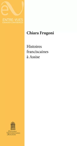 Histoires franciscaines à Assise