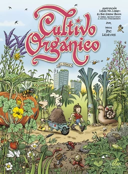 Cultivo orgánico, el cómic