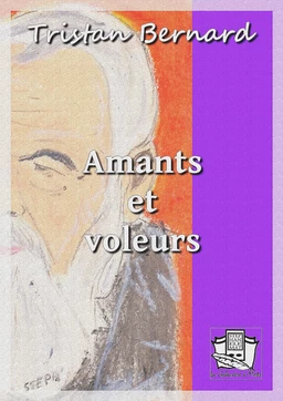 Amants et voleurs