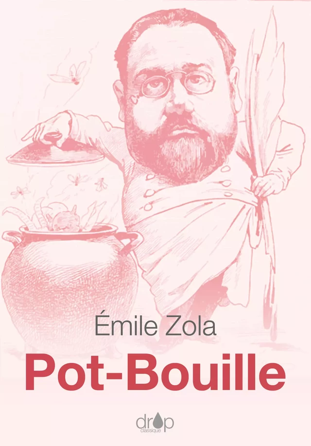 Pot-Bouille - Émile Zola - Les éditions Pulsio