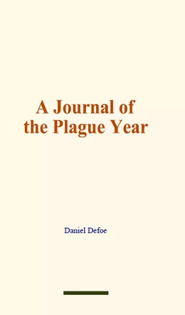 A Journal of the Plague Year