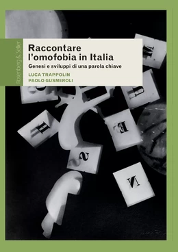 Raccontare l’omofobia in Italia