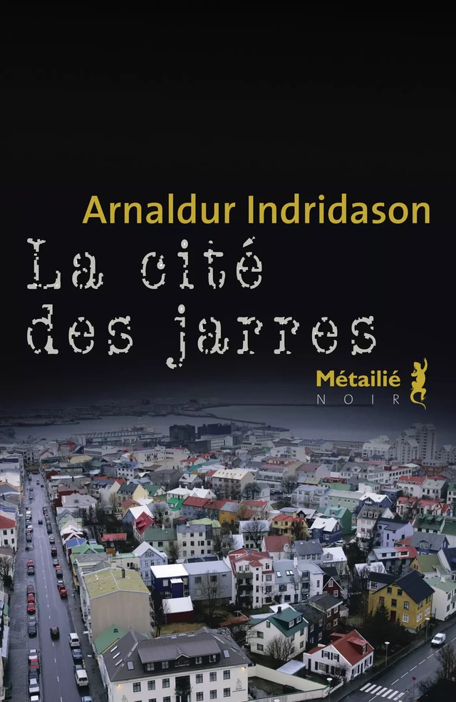 La cité des jarres - Arnaldur Indridason - Métailié