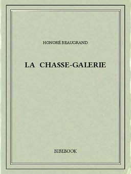 La chasse-galerie