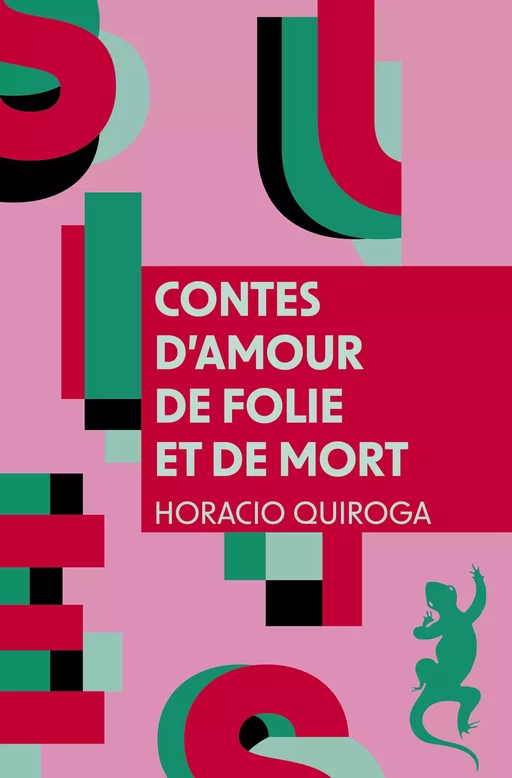 Contes d'amour de folie et de mort - Horacio Quiroga - Métailié