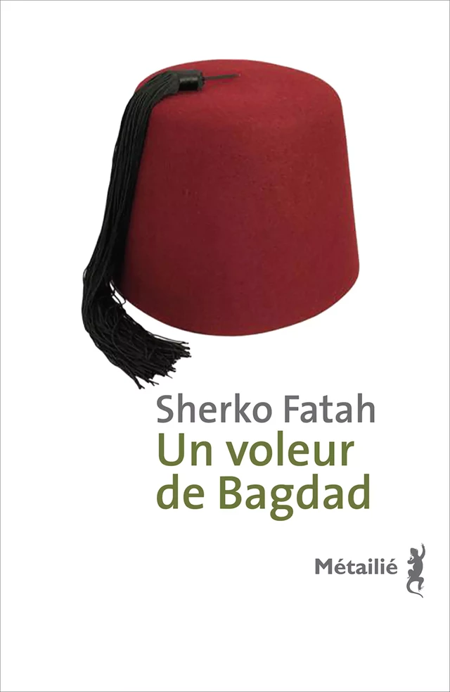 Un voleur de Bagdad - Sherko Fatah - Métailié