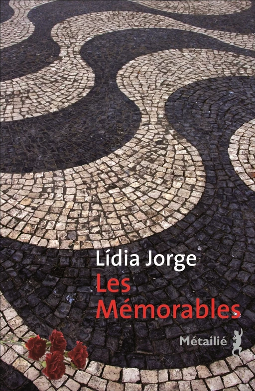 Les Mémorables - Lidia Jorge - Métailié