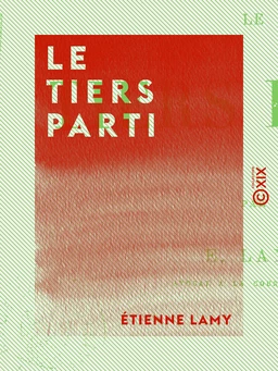 Le Tiers parti