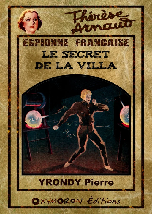 Le secret de la villa - Pierre Yrondy - OXYMORON Éditions