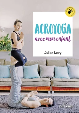 Acroyoga avec mon enfant