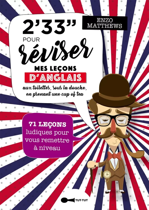 2'33'' pour réviser mes leçons d'anglais aux toilettes... - Enzo Matthews - Leduc Humour