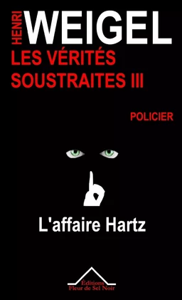 Les vérités soustraites 3