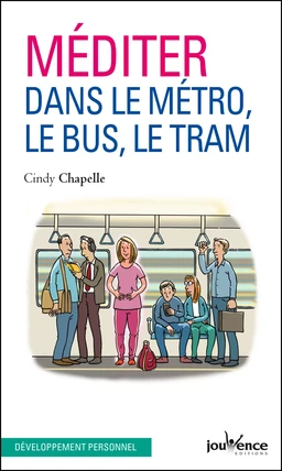 Méditer dans le métro, le bus, le tram