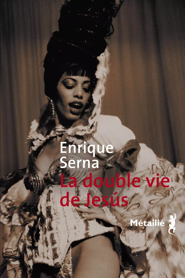 La double vie de Jésus - Enrique Serna - Métailié