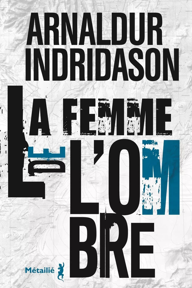 La Femme de l'ombre - Arnaldur Indridason - Métailié