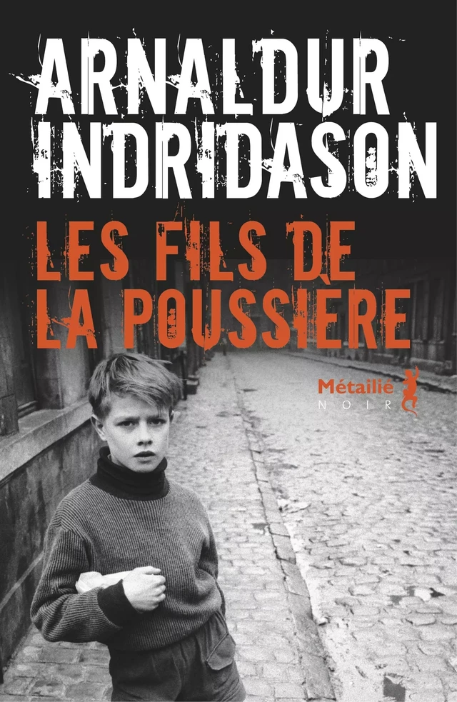 Les Fils de la poussière - Arnaldur Indridason - Métailié