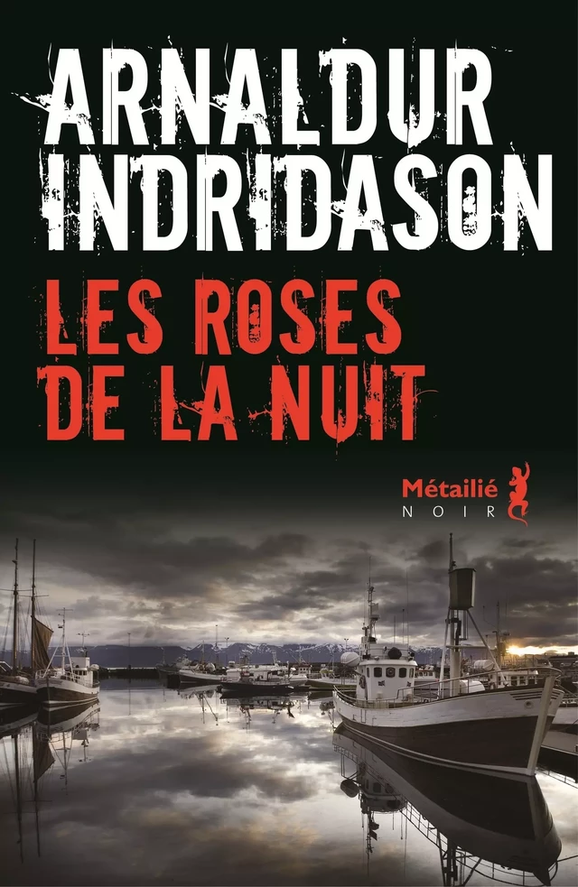 Les Roses de la nuit - Arnaldur Indridason - Métailié