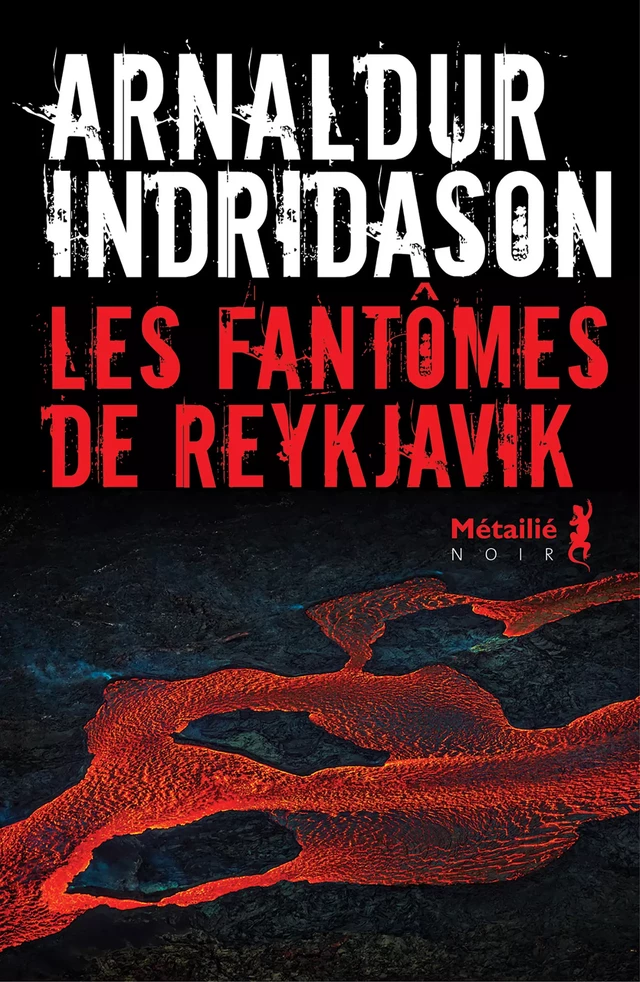 Les Fantômes de Reykjavik - Arnaldur Indridason - Métailié