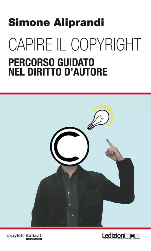 Capire il copyright - Simone Aliprandi - Ledizioni