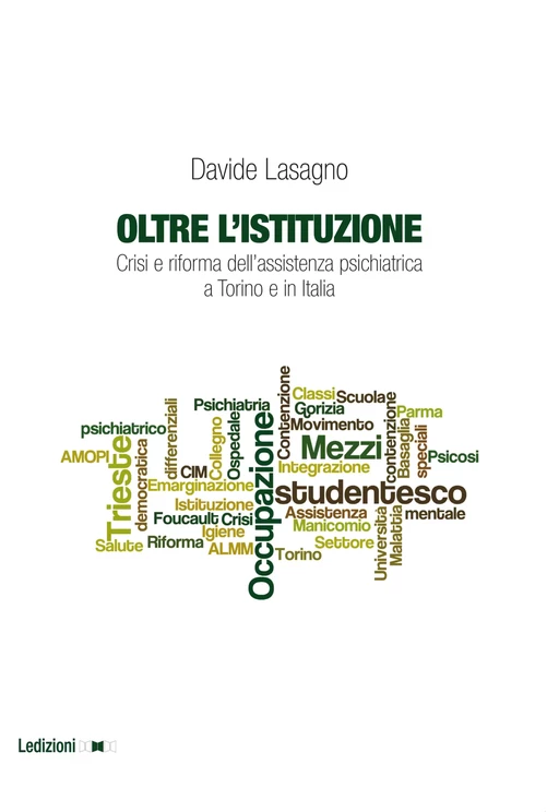 Oltre l’istituzione - Davide Lasagno - Ledizioni