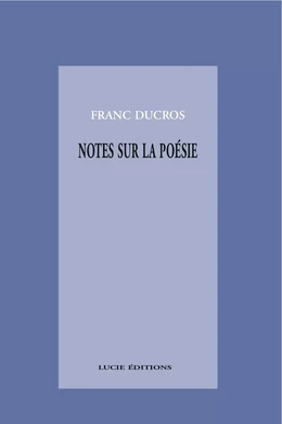 Notes sur la poésie