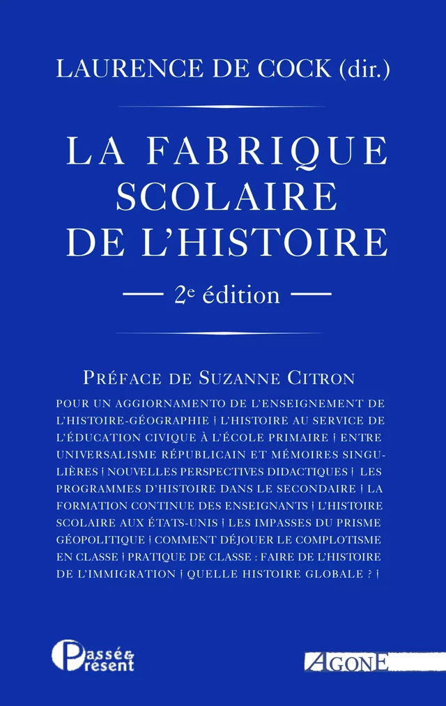 La Fabrique scolaire de l’histoire - Laurence de Cock - Agone