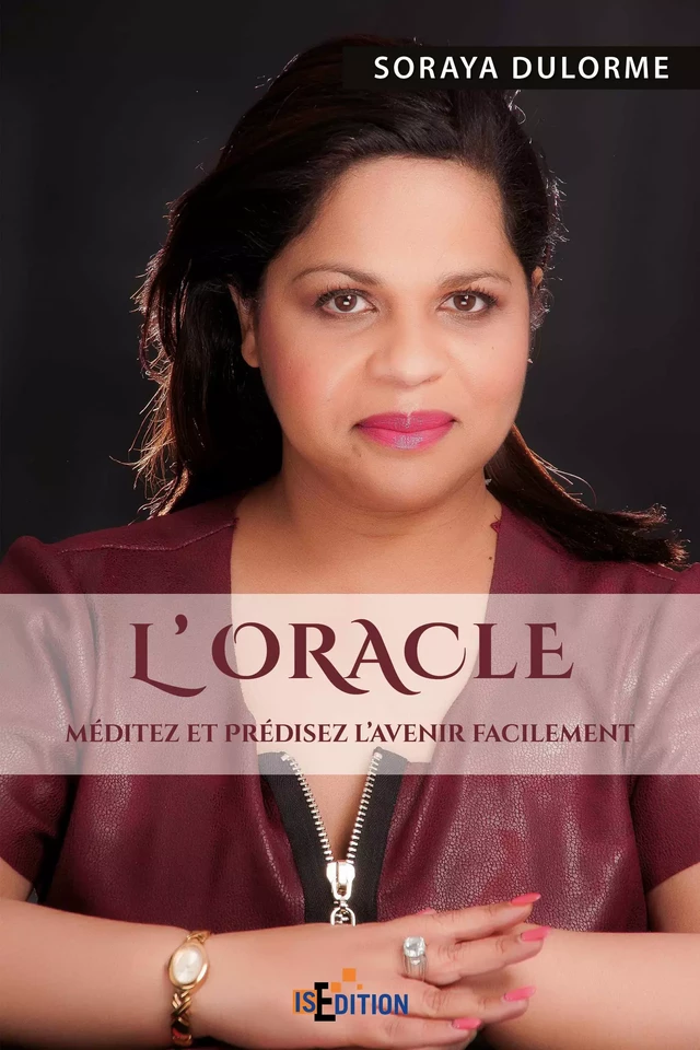 L'Oracle - Soraya Dulorme - IS Edition