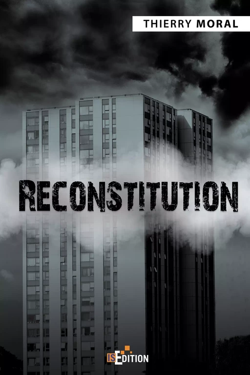 Reconstitution - Thierry Moral - IS Edition