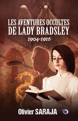 Les aventures occultes de Lady Bradsley