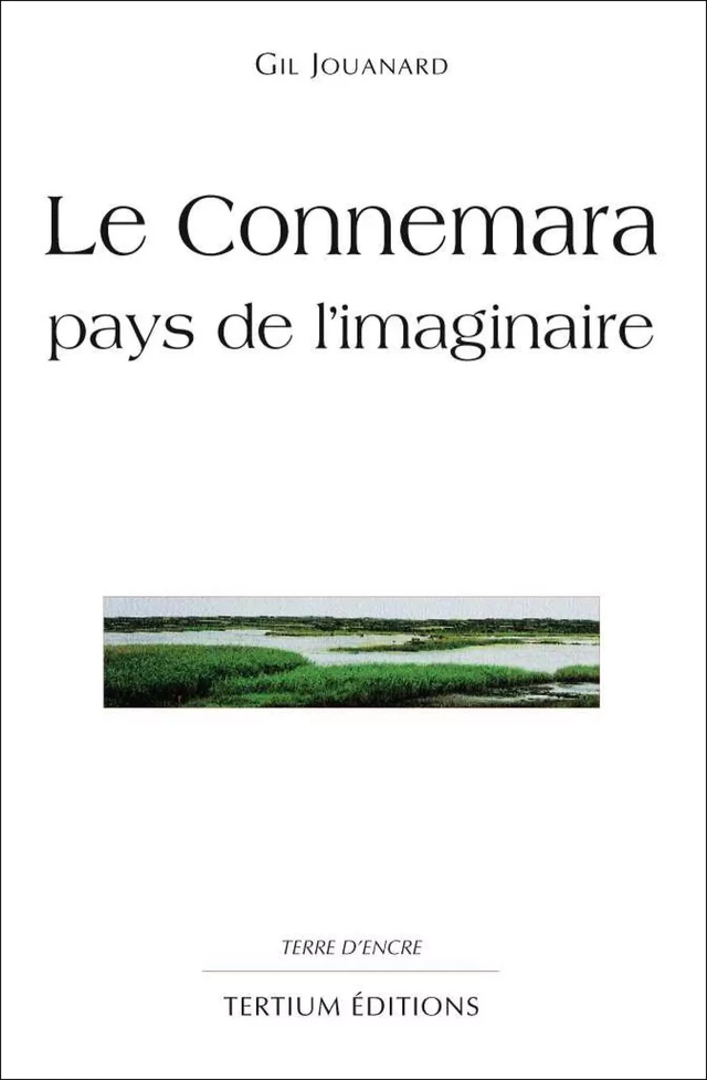 Le Connemara pays de l'imaginaire - Gil Jouanard - Editions du Laquet