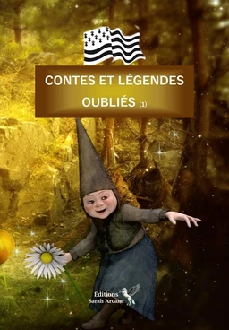 Contes et Légendes oubliés (1)