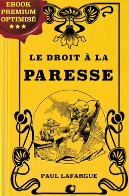 Le Droit à la Paresse