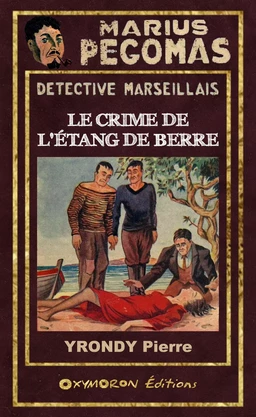 Le Crime de l'Étang de Berre