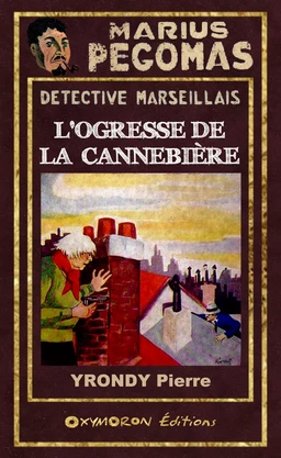 L'Ogresse de la Cannebière