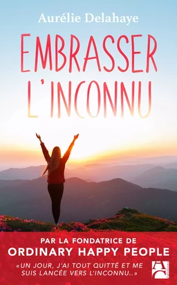 Embrasser l'inconnu